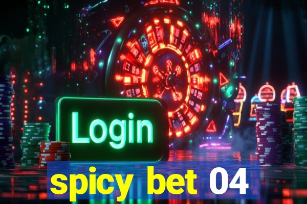 spicy bet 04